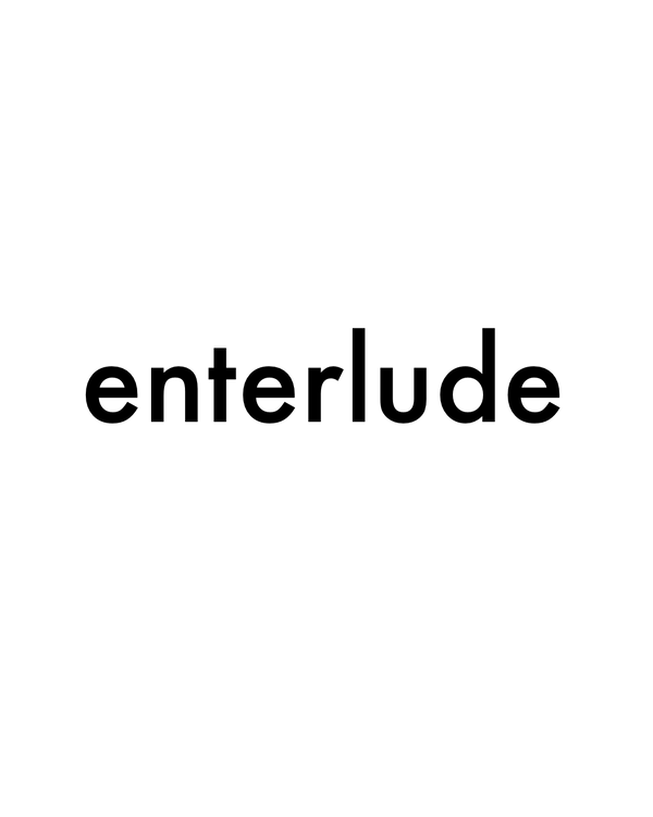 enterlude